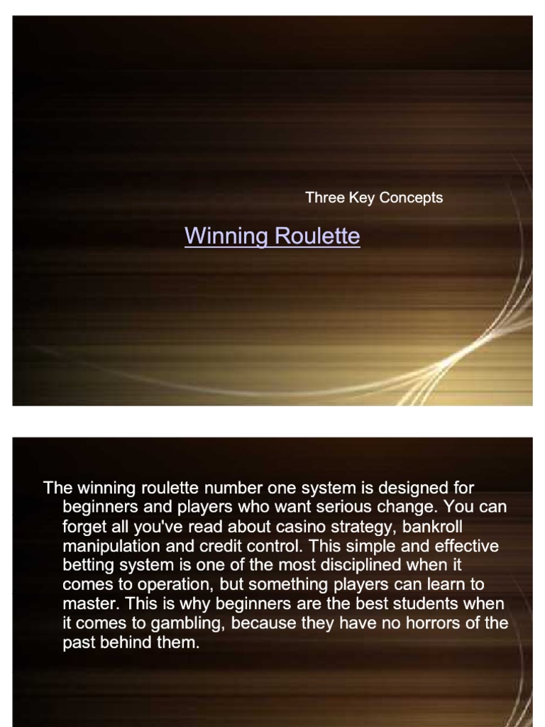 Winning Roulette - Three Simple Steps | PDF