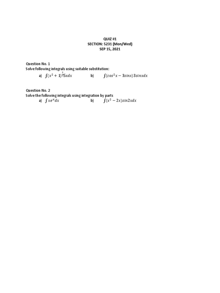 Practice quiz for calculus section 5231 covering integration techniques