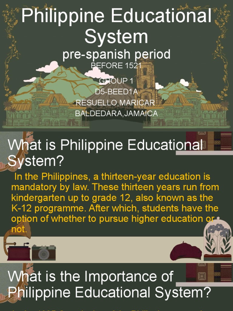 The Evolution of Education in the Philippines: From Informal Pre ...