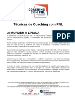 14 - Técnicas de Coaching - Morder A Língua - Backtracking - O Que Mais - Como Se - Perguntas Com Escala