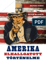 Oliver Stone Peter Kuznick - Amerika Elhallgatott Tortenelme