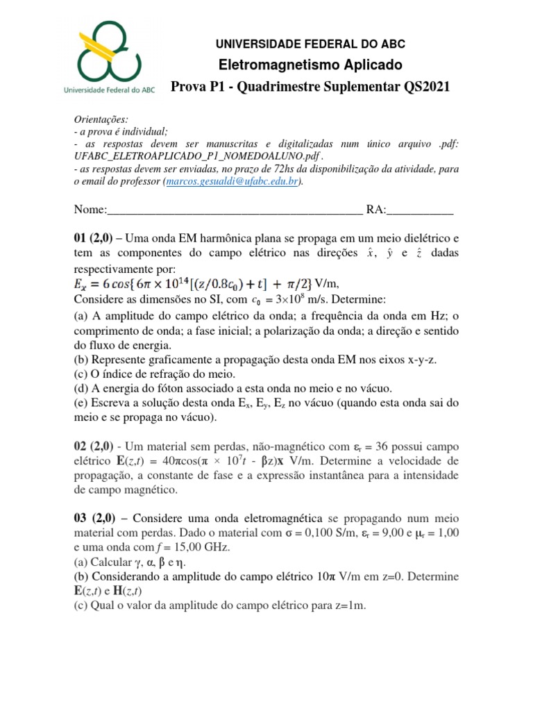 Prova de Eletromagnetismo UFABC QS2021 | PDF | Ondas | Radiação ...