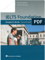 IELTS Foundation Second Edition Students Book (Preshous A., Roberts R., Preshous J. Etc.)