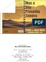 Esther A Jerry Hicks Moc A Sila Presneho Zameru 2006