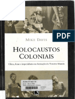 Holocaustos Coloniais Clima, Fome e Imperialismo Na Formação Do Terceiro Mundo (Mike Davis)