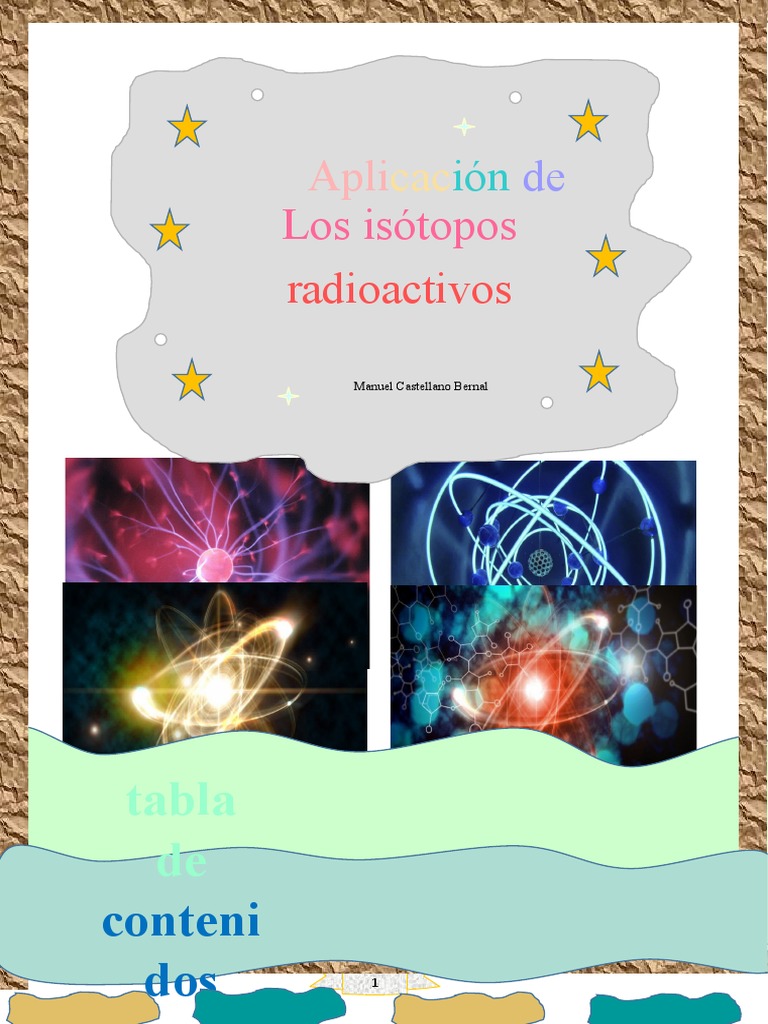 Isótopos radioactivos (1) | PDF | Desintegración radioactiva | La ...