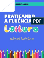 Praticando A Fluência de Leitura - Nível Báscio