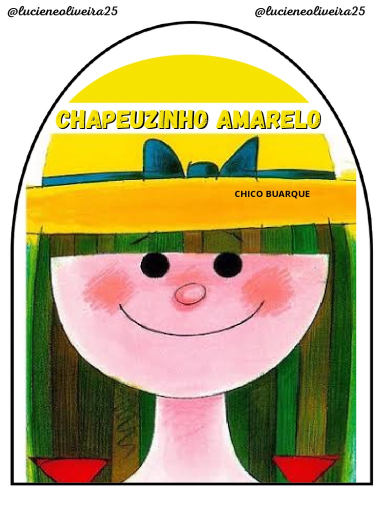 Chapeuzinho Amarelo | PDF | Direitos Autorais