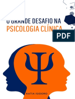 E-Book - O Grande Desafio Na Psicologia Clínica