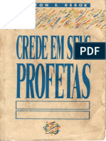 807. Crede Em Seus Profetas - Pr. Denton E. Rebook