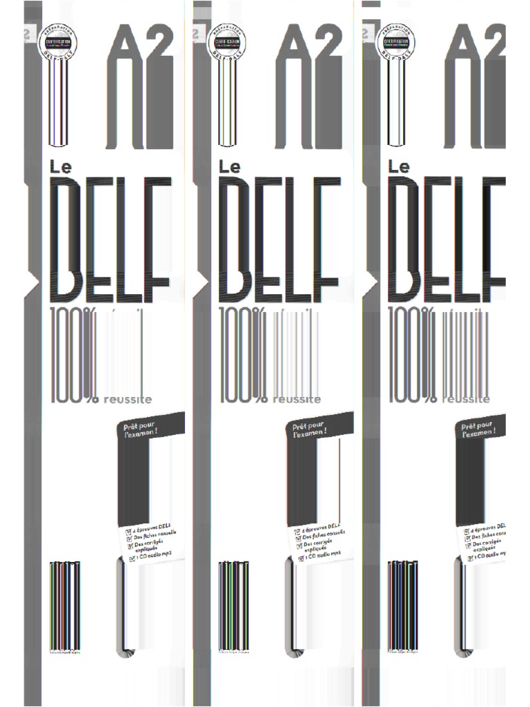 Le Delf 100 Reussite A2 Deuxieme Version PDF PDF Free | PDF