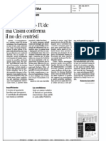 Il Pdl continua a corteggiare l'UDC ma Casini conferma il no dei centristi - Corriere delle Sera 22.08.11