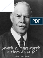 Smith Wigglesworth Apotre de La Foi-Stanley Frodsham 