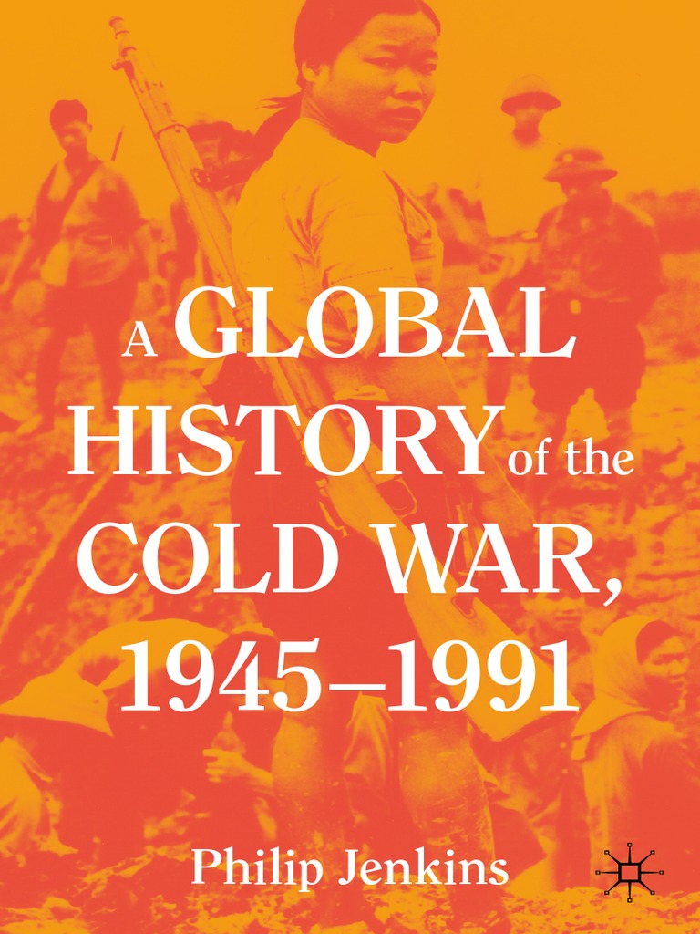 A Global History of The Cold War PDF