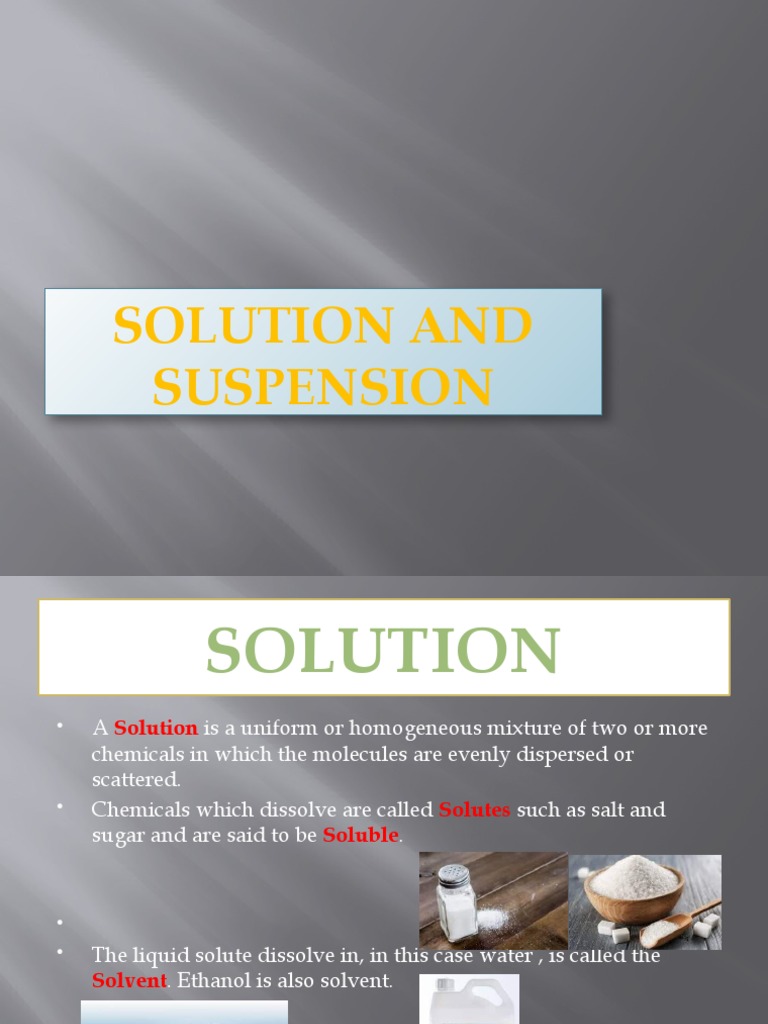 Solution and Suspension | PDF