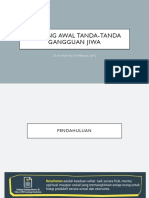 2.1. Mengenali, Deteksi Dini, Dan Penanganan Gangguan Jiwa Di Masyarakat - Dr. Dr. AA Sri Wahyuni, SP - KJ