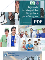 2.2 Stigma Dan Ketidakpatuhan Pengobatan Pada Gangguan Jiwa - Dr. Dr. Cok Bagus Jaya L., SP - KJ (K), MARS