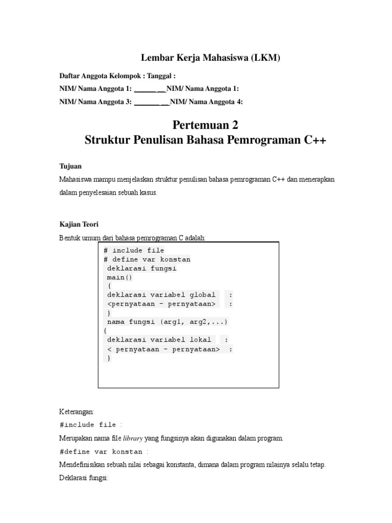 Pertemuan 2 Struktur Penulisan Bahasa Pemrograman C++: Lembar Kerja ...