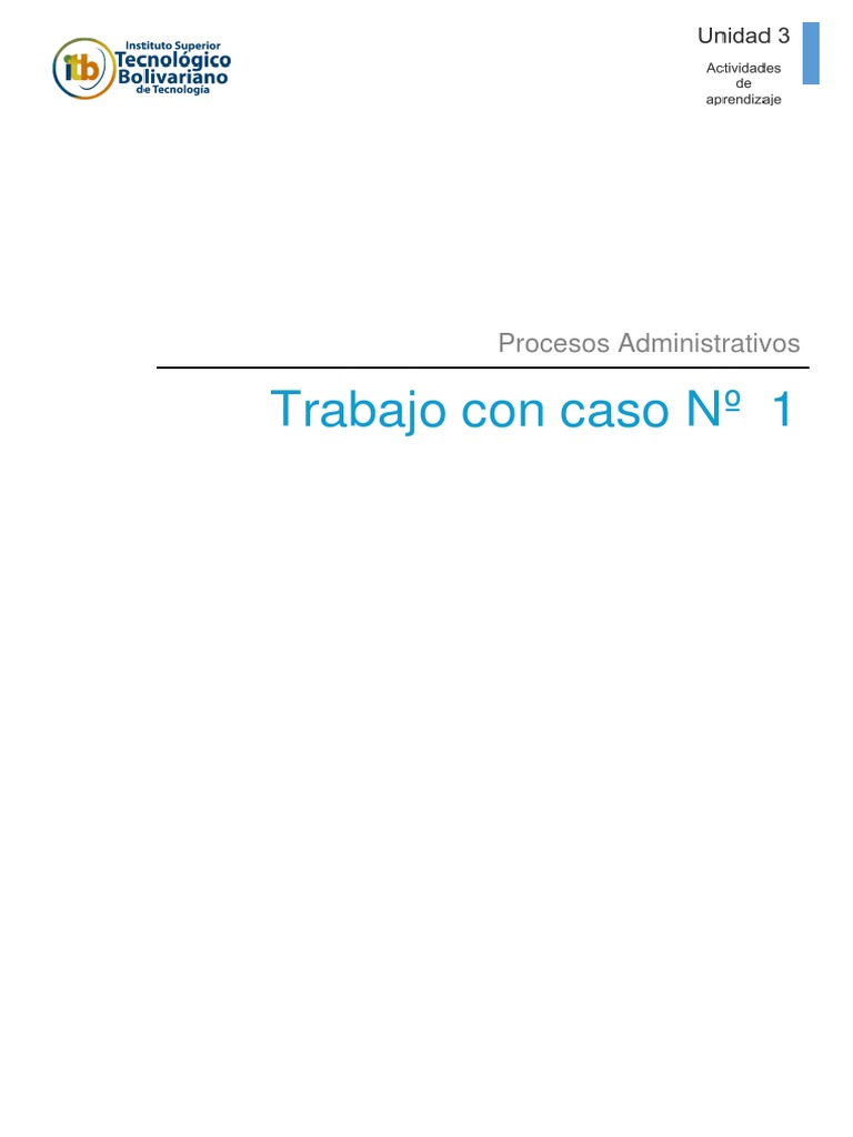 Administracion Caso 1 | PDF | Crecimiento personal y profesional