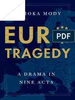 Ashoka Mody - EuroTragedy A Drama in Nin
