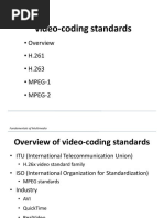 Video-Coding Standards: - Overview - H.261 - H.263 - MPEG-1 - MPEG-2