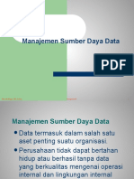 Manajemen Sumber Daya Data: Trisnadi Wijaya, SE, S.Kom Pengantar SI 1