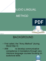 The Audio Lingual Method