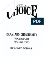 The Choice Islam and Christianity Vol1 by Deedat 