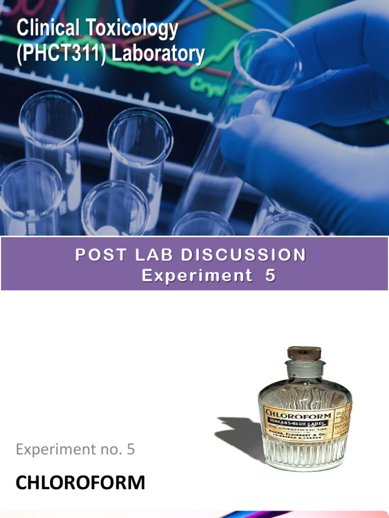 Chloroform Experiment Discussion | PDF