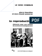 Pierre Bourdieu, Jean-Claude Passeron - La Reproduction - Éléments D'une Théorie Du Système D'enseignement-Editions de Minuit (1970)