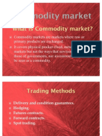 What Is Commodity Market