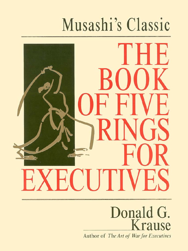The Book of Five Rings For Executives - Musashi's Classic Book of ...