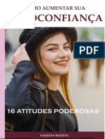 Como Aumentar A Autoconfiança Com 16 Atitudes Poderosas (Vanessabatista)