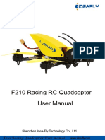 F210 Racing RC Quadcopter User Manual: Shenzhen Idea-Fly Technology Co., LTD