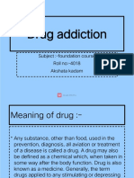 Causes and Effects of Drug Addiction