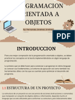Programacion Orientada A Objetos: By: Fernanda Jiménez Jiménez
