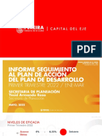 Informe de Seguimiento Al Plan de Acción Del Plan de Desarrollo Primer Trimestre 2022