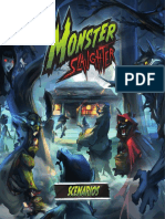 18 Monster Slaughter Scenarios