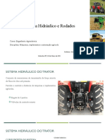 Sistema Hidráulico e Rodados: Curso: Engenharia Agronômica Disciplina: Máquinas, Implementos e Automação Agrícola