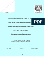 UNIVERSIDAD NACIONAL AUTÓNOMA DE MÉXICO FACULTAD DE CIENCIAS POLÍTICAS Y SOCIALES BIBLIOTECA “ISIDRO FABELA” ÁREA DE ORIENTACIÓN ACADÉMICA ALERTA BIBLIOGRÁFICA Año VIII Número 16 Octubre de 2016