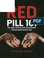 The Red Pill Scholar - Red Pill 101 The Hard Truths That Your Father Should Have Taught You
