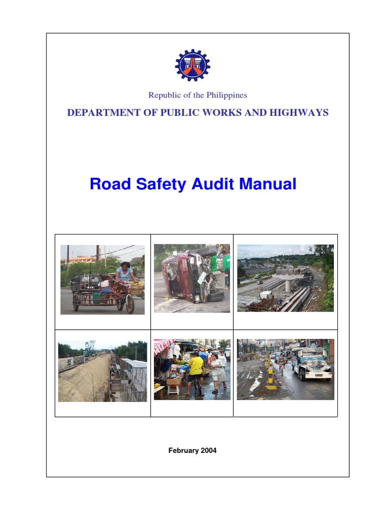 DPWH Road Safety Audit Manual | PDF | Audit | Road Traffic Safety