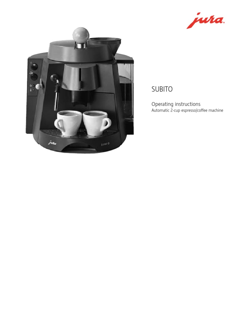 Jura Subito Operating Instructions Automatic 2 Cup Espresso Coffee