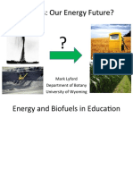 Biofuels Our Energy Future