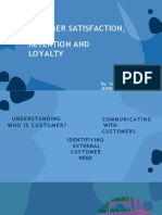 Customer satisfaction, retention and loyalty
