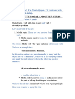 Passive Forms with Modal Verbs, Two Objects, and Verb Phrases