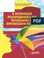 A Intervenção Psicopedagógica Nas Dificuldades de Aprendizagem Escolar