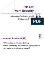 ITP 457 Network Security: Networking Technologies III IP, Subnets & NAT