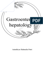 Gastroentero-Hepatology: Anindityas Rahmalia Putri