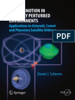 Orbital Motion in Strongly Perturbed Environments Applications To Asteroid, Comet and Planetary Satellite Orbiters by Daniel J. Scheeres (Auth.)